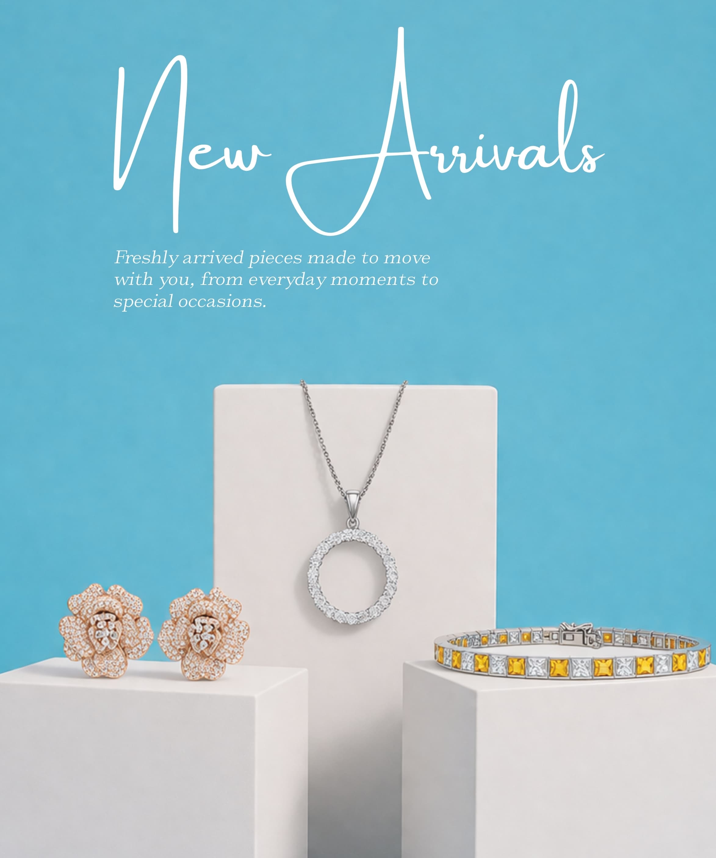 New Arrivals Collection